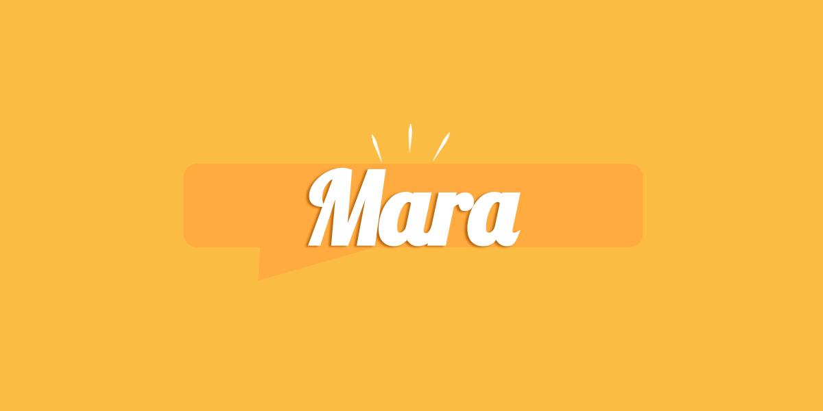 Mara, significato e origine del nome Mara, significato e origine del nome