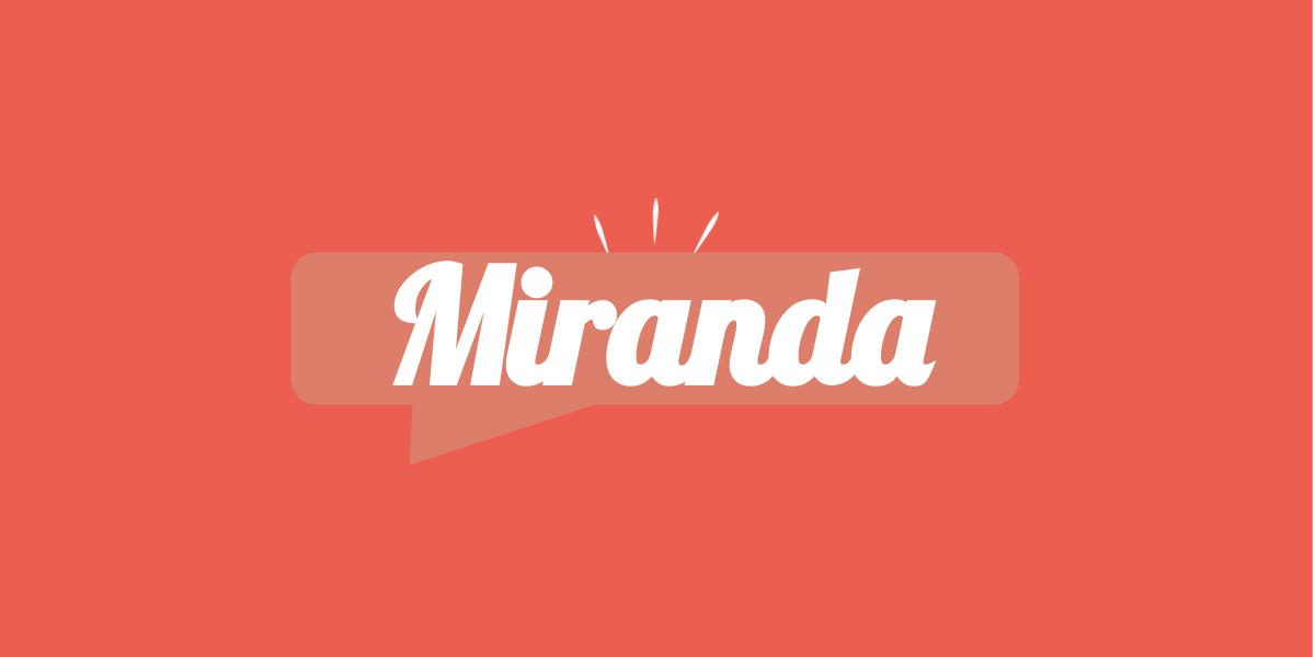 Miranda, significato e origine del nome Miranda, significato e origine del nome